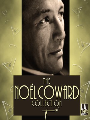 The Noel Coward Collection - Audiobook